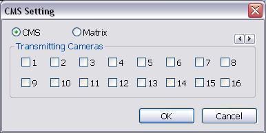 4.9.9 To Setup CMS Setting Next to the Send to CMS check box, click Detail. In the CMS Setting, select the camera to enable/disable sending the video to CMS. Enable All to select all cameras.