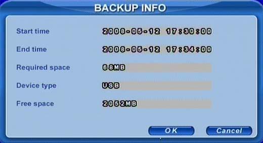 With this player users can make time and event searches when checking the backup. STEP6 Click the Backup button. A window will appear as shown in Fig 3.
