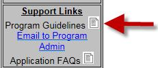 b. In the Support Links section of the application next to Program Guidelines.