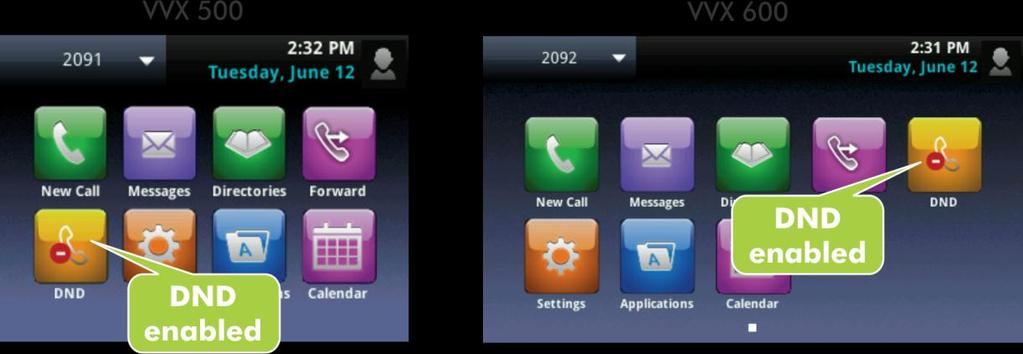 Polycom VVX 500 and Polycom VVX 600 Business Media Phones User Guide The DND icon in Home view,, changes to, as shown next.