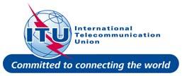 ITU in brief Leading UN agency for information and communication technologies (ICT) The