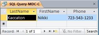 /* *** SQL-Query-MDC-B *** */ LastName, FirstName, Phone CUSTOMER; C. List the LastName, FirstName, and Phone for all customers with a FirstName of Nikki.