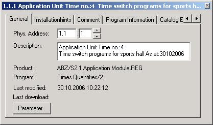 Parameterising the ABZ/S 2.1 with ETS A comment for the system operator should be entered in the Description field in the ETS3 Properties window e.g. project name, function of the Application Unit Time in the installation and the date.