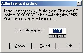 Before the switching time can be inserted, a new switching time must be entered. Fig.