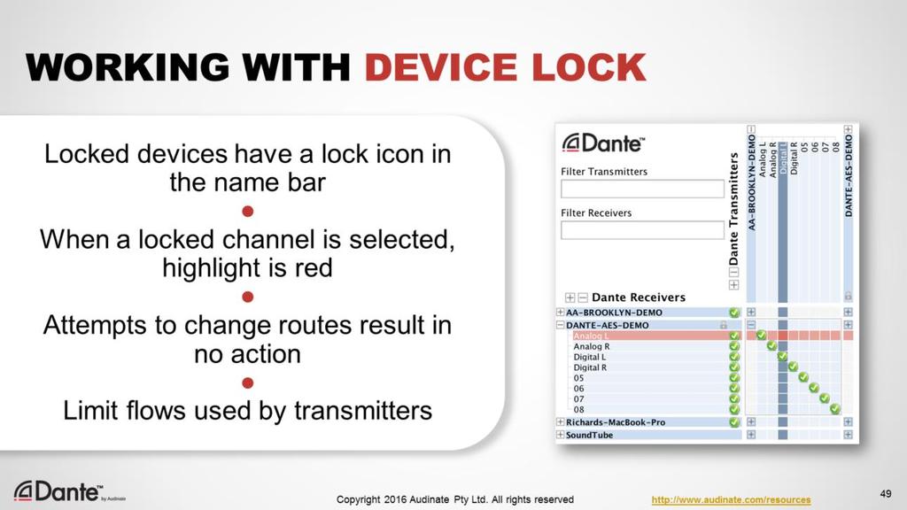 In Dante Controller, a small lock icon appears on the name bar of each locked device in the Routing view.