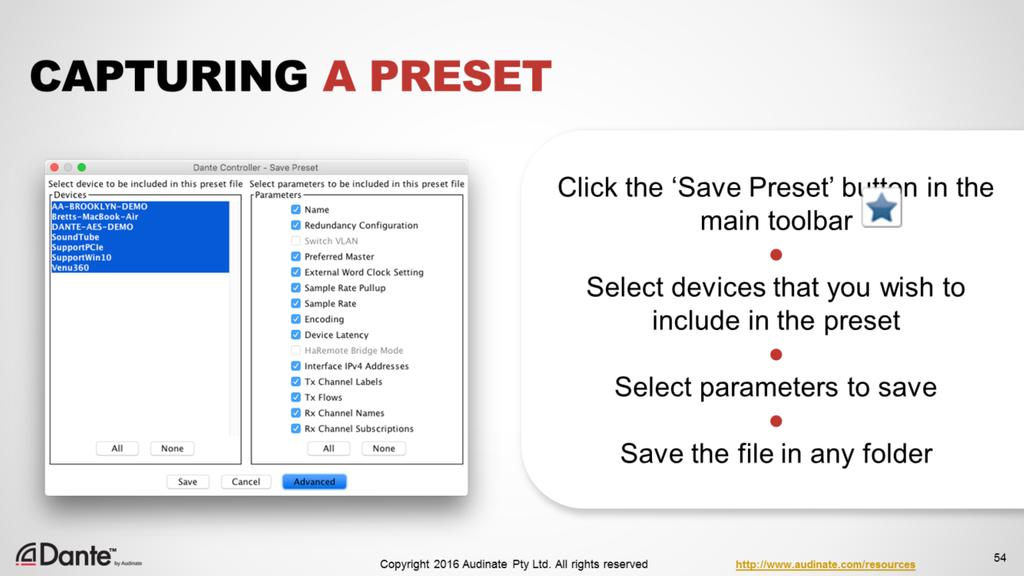 Click the Save Preset button in the main toolbar: Select the devices that you