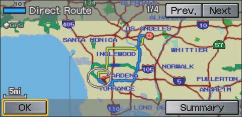 Driving to Your Destination Viewing the Routes Touching View Routes allows you to scroll through and view the various routes (Direct, Easy, Maximize Freeways, etc.) to your destination.