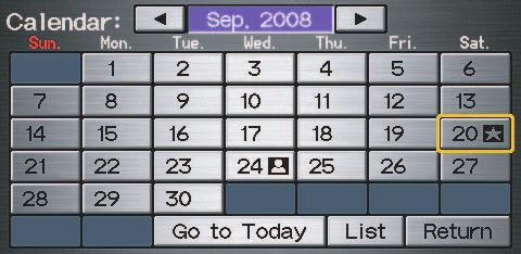 in the future. When you say or select Calendar, the system shows the calendar with the current calendar day highlighted.