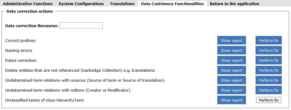 5.2.4 Translations Here, user selects target thesaurus and then selects the translation categories that will be supported for this thesaurus 5.2.5 Data correction actions Description: This card