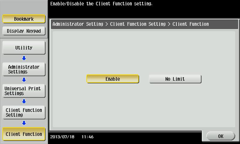 Setting the Client Function for Ubiquitous Printing 4.4 4 4.4 Setting the Client Function for Ubiquitous Printing Set the client function.