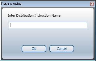 Add Distribution Instructions Complete the following steps to add a Distribution Instruction. 1. From the Manage Distribution Instructions window, select Add. 2.