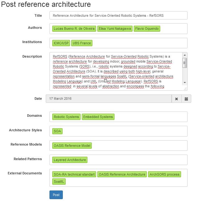 Fig. 5. Reference architecture post form [18] E. Y. Nakagawa, F. Oquendo, and J. C. Maldonado. Software Architecture: Principles, Techniques, and Tools. In: ed. by M. Oussalah.