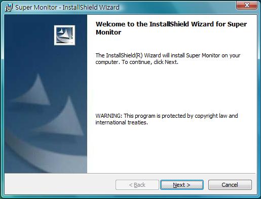 2. Software Installation Follow the steps below to install SuperMonitor 3 on a