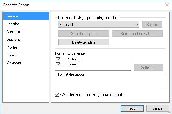 Tab name Profiles Tables Viewpoints Settings must be included in the report. Specify the profiles that must be included in the report and how they must be displayed.