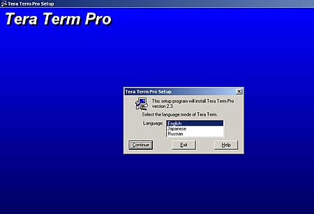 Tera Term Pro setup program) Select the preferred