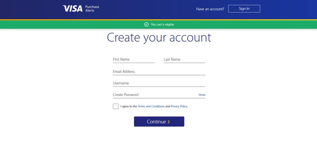 STEP 2: Enter the first 9 digits of your debit or credit card. Click Check Eligibility. STEP 3: Enter your first and last names as they appear on your card, an email address, and a username.