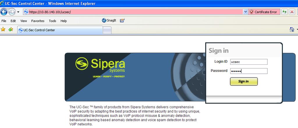 Figure 59: E-SBC Login 7.3. System Management When it is the first time the user accesses the Sipera system through the web interface, the user needs to configure some basic parameters.