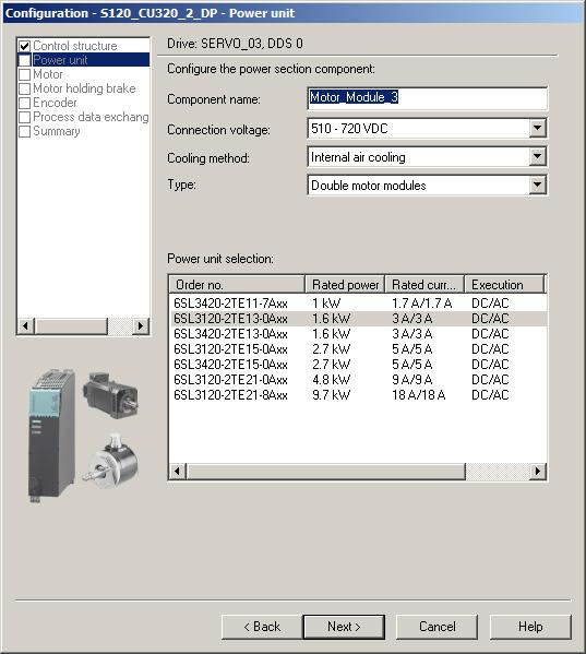 4.3 Configuring a SINAMICS drive in S7T Config Step Activity 4 The power section has DRIVE-CLIQ technology and has already been correctly configured. Check the order number and click "Next >".