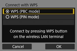 Establishing a Wi-Fi Connection with WPS (PBC Mode) 6 Select [WPS (PBC mode)]. Select [OK] and press <0> to go to the next screen. 7 8 Connect to the access point via Wi-Fi.