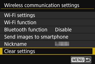 Clearing Wireless Communication Settings to Default All wireless communication settings can be deleted.