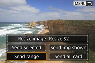 Sending Images to a Smartphone from the Camera Sending a Specified Range of Images Specify the