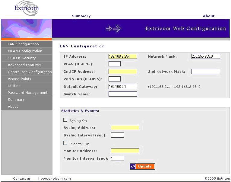 Extricom: Interference-Free Wireless LAN System Changing the Switch IP Address 1. Navigate to the LAN Configuration screen. 2. Change the IP Address, Netmask, and Default Gateway appropriately. 3.