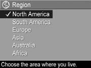 5. Set the Region After choosing a language, you are prompted to choose the continent where you live.