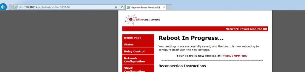 After the configuration was saved the Reboot in Progress page will load The