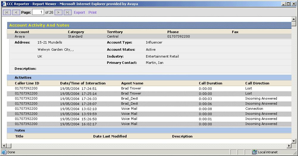 MSCRM Sales Reports Account Activity and Notes This report is used to show account management with a log of any