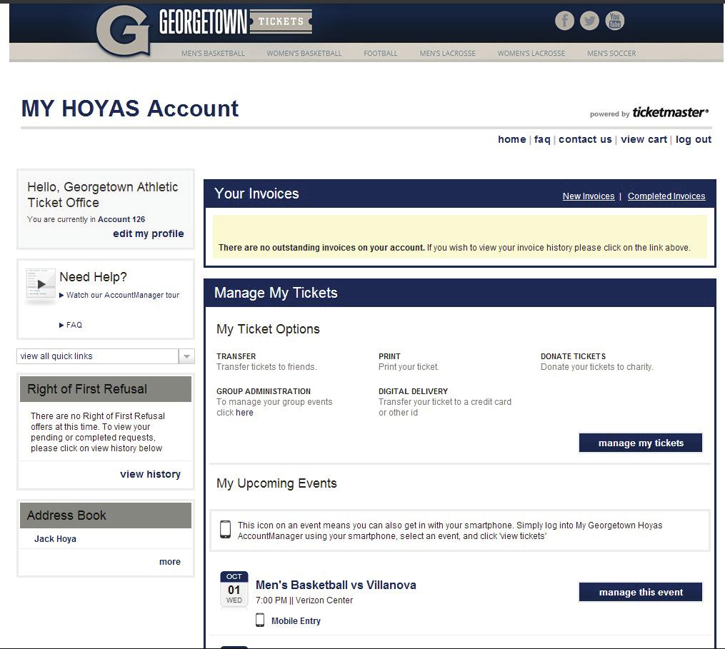 MY HOYAS ACCOUNT Through your MY HOYAS Account, you will have 24-hour access to manage your tickets free of charge!