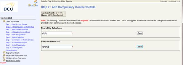 Step 2 Add Compulsory Contact Details - Please enter your Next of Kin Telephone number and click