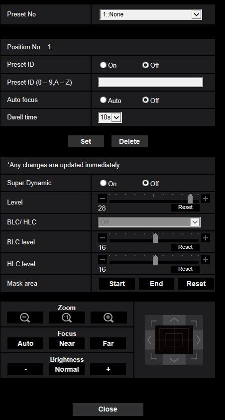 IMPORTANT During the preset position setting, do not change other settings. The image may not be properly displayed.