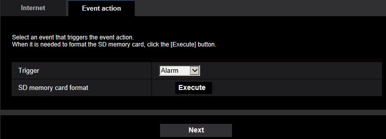 2.3.2.1 Configure the schedule/alarm (event function type setup menu) Here, select the function type of the event. [Trigger] Alarm: Select when setting the alarm detection settings.