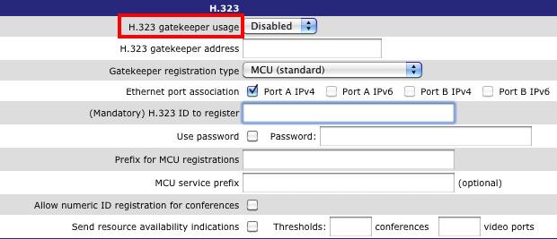 323 registration 1. Go to Settings > H.323. 2. Set H.323 gatekeeper usage to Disabled. 3.
