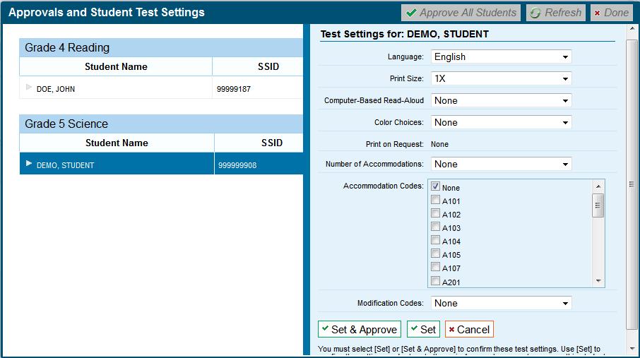 Adjusting a Student s Test Settings TAs can adjust a student s test settings and identify accommodations for a test opportunity by clicking the [See/Edit Details] button for that student.