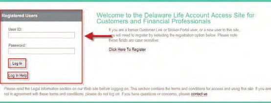 Logging In to the Delaware Life Account Access Website Returning Users: Once you have registered, any