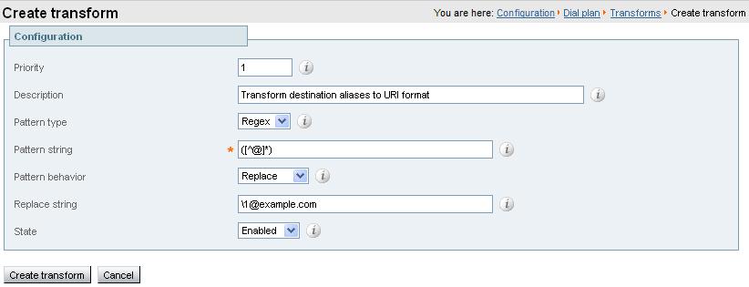 Routing configuration 1. Go to Configuration > Dial plan > Transforms. 2. Click New. 3.