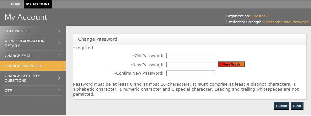 The new password must comply with the Password Strength Policy as follows: Must contain a minimum of 8 characters and a maximum of 16 characters.
