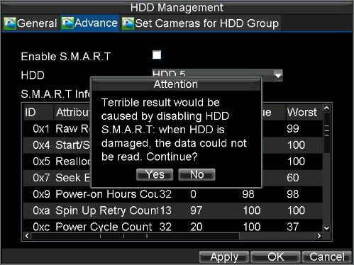 Warning Information Pop up Configure HDD Alarms HDD alarms can be set to trigger when an HDD is uninitialized or in an abnormal state. To set HDD alarms: 1.