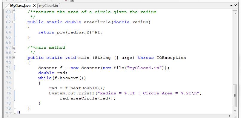 Method 4 areacircle(double radius) WAM
