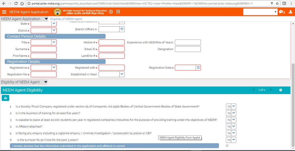 Eligibility of NEEM Agent Tab 1. Answer the questionnaire by selecting Yes or No values from the drop down list. 2.