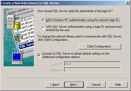 Choose With Windows NT authentication using the network login ID. If you modify the Client Configuration, the setting TCP/IP is preferred. This is the default setting.