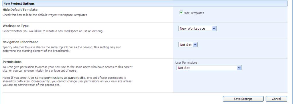 a. Hide Default Template: Select checkbox to hide the default Project Workspace template from the list of available templates to choose from when creating a new project.