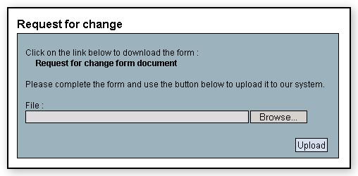 Request for change This option allows you to fill in and send
