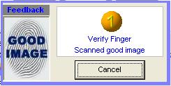 7. Verify Finger prompt will appear, followed by message Scanned good image. 8. To register other fingers, repeat steps 4 to 7.