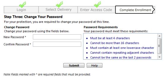 The process will end with you creating and confirming your preferred password that will be used in combination with your login ID on future logins.
