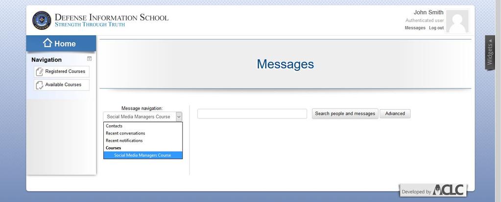 Send a Message You can access the messages function from any page in the course by navigating to the top of a page and clicking on Messages - located in the page header beside your avatar.