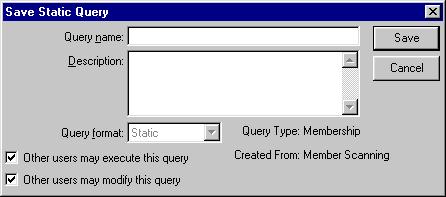 B ASIC PROCESSES OF MEMBERSHIP SCANNING 49 2. From the Raiser s Edge shell menu bar select File, Create Membership Query. The Save Static Query screen appears.