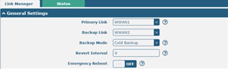 Configure the Cellular Connection Click Interface > Link Manager > Link Manager > General Settings, choose WWAN1 as the primary link and WWAN2 as the backup link, and set