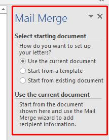 WORD 2016 FOUNDATION Page 144 Mail Merge Wizard - Step 2 of 6 Select Starting document You will see the following options displayed to
